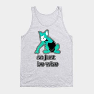 So Just Be Wise V2 Tank Top